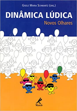 Dinamica Ludica - Novos Olhares