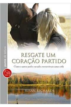 Resgate Um Coracao Partido