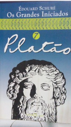 Os Grandes Iniciados - Platao V.07