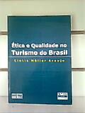 Etica E Qualidade No Turismo Do Brasil
