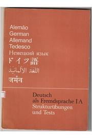 Deutsch Als Fremdsprache I A - Strukturubungen Und Tests