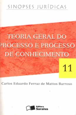 Teoria Geral Do Processo E Processo De Conhecimento V. 11