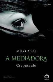 A Mediadora - Crepusculo