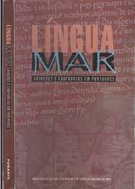 Lingua Mar - Criacoes E Confrontos Em Portugues