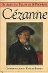 cezanne - os artistas falam de si proprios