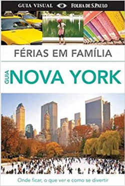 Ferias Em Familia - Guia Nova York