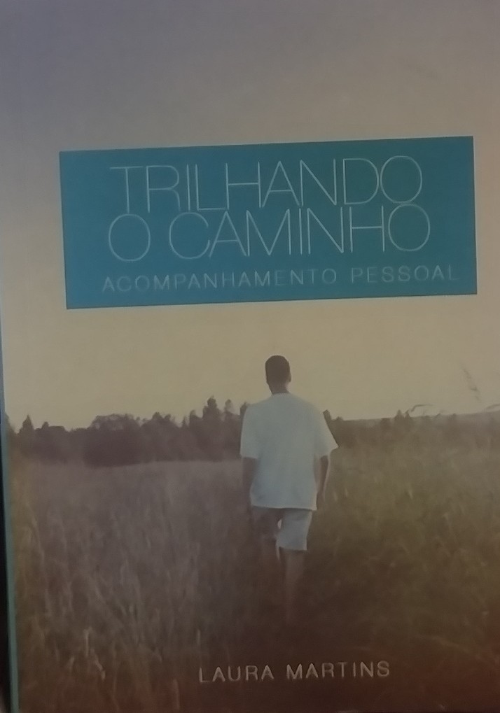 Trilhando o Caminho Acompanhamento Pessoal
