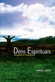 Dons Espirituais - Perguntas E Respostas