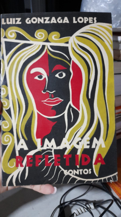 A Imagem Refletida - Contos