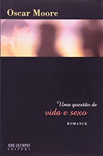 Uma Questao De Vida E Sexo