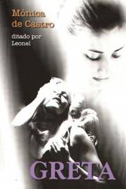 Greta - Pelo Espirito De Leonel