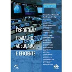 Ergonomia - Trabalho Adequado E Eficiente