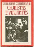 Cronistas E Viajantes - Literatura Comentada