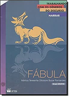 Fabula - Trabalhando Com Os Generos Do Discurso