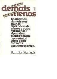 Ensinando Demais Aprendendo De Menos