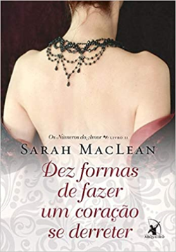 Dez Formas De Fazer Um Coracao Se Derreter