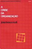 A Crise Da Organizacao