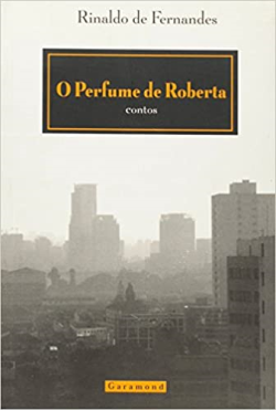 O Perfume De Roberta