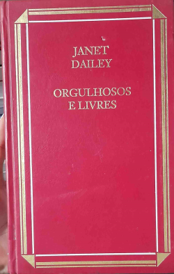 Orgulhosos E Livres