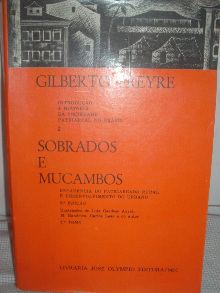 Sobrados E Mucambos - Tomo Ii