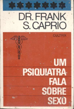 Um Psiquiatra Fala Sobre Sexo