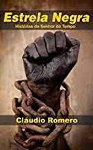 Estrela Negra - Historias Do Senhor Do Tempo