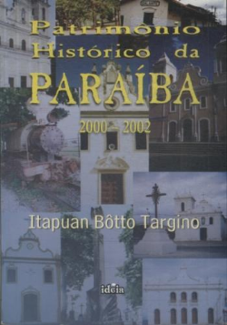 Patrimonio Historico Da Paraiba 2000-2002