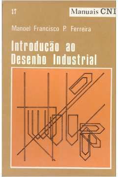 Introducao Ao Desenho Industrial - Manuais Cni