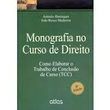 Monografia No Curso De Direito - Como Elaborar O Trabalho De Conclusao De Curso