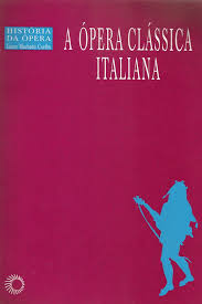 A Opera Classica Italiana