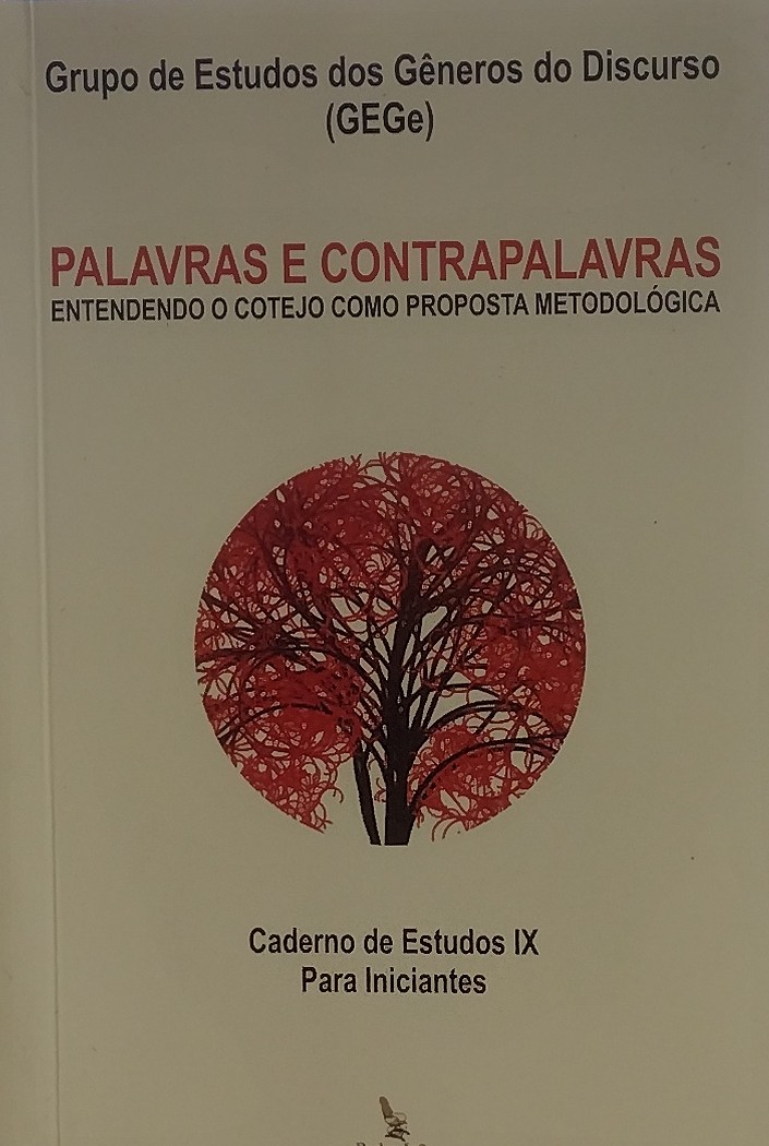 Palavras e Contrapalavras - Entendendo o Cotejo Como Proposta Metodológica