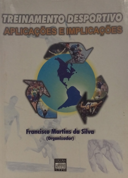 Treinamento Desportivo -  Aplicacoes E Implicacoes