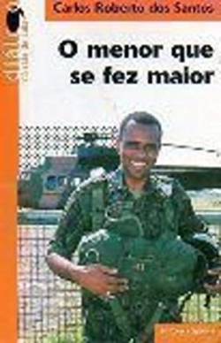 O Menor Que Se Fez Maior