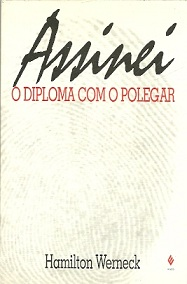 Assinei O Diploma Com O Polegar
