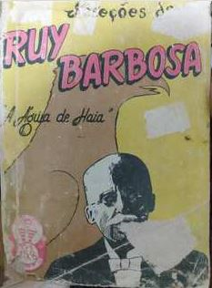 Selecoes De Ruy Barbosa - A Aguia De Haia