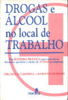 Drogas E Alcool No Local De Trabalho