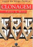 Clonagem - Fatos E Mitos