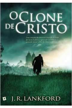 O Clone De Cristo