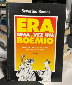 Era Uma Vez Um Boemio - Historias E Fantasias De Mesa De Bar