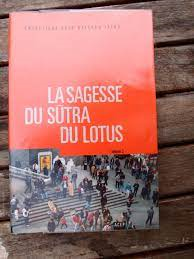 La Sagesse Du Sutra Du Lotus V.03