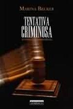 Tentativa Criminosa - Doutrina E Jurisprudencia