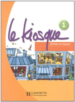Le Kiosque 1 - Livre Eleve