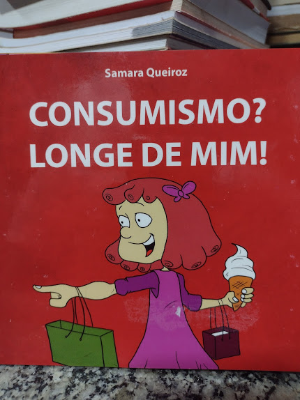 Consumismo Longe De Mim