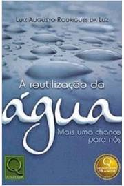 A Reutilizacao Da Agua