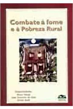 Combate A Fome E A Pobreza Rural