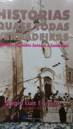 Historias Quase Todas Verdadeiras - Autografado