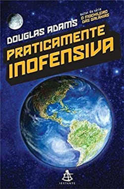 Praticamente Inofensiva - O Mochileiro Das Galaxias