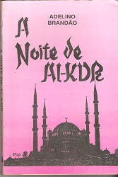 A Noite De Al-kdr - Os Arabes Maome O Isla E O Ocidente