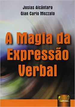 A Magia Da Expressao Verbal