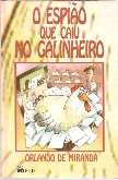 O Espiao Que Caiu No Galinheiro